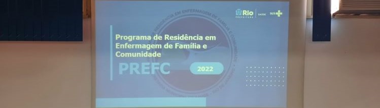 PROGRAMA DE RESIDÊNCIA EM ENFERMAGEM DE FAMÍLIA E COMUNIDADE – PREFC 2022