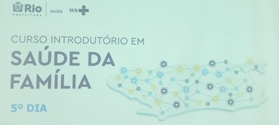 CURSO INTRODUTÓRIO SAÚDE DA FAMÍLIA CAP 5.1