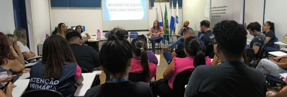 REUNIÃO DE EQUIPE DO CAPS III LIMA BARRETO