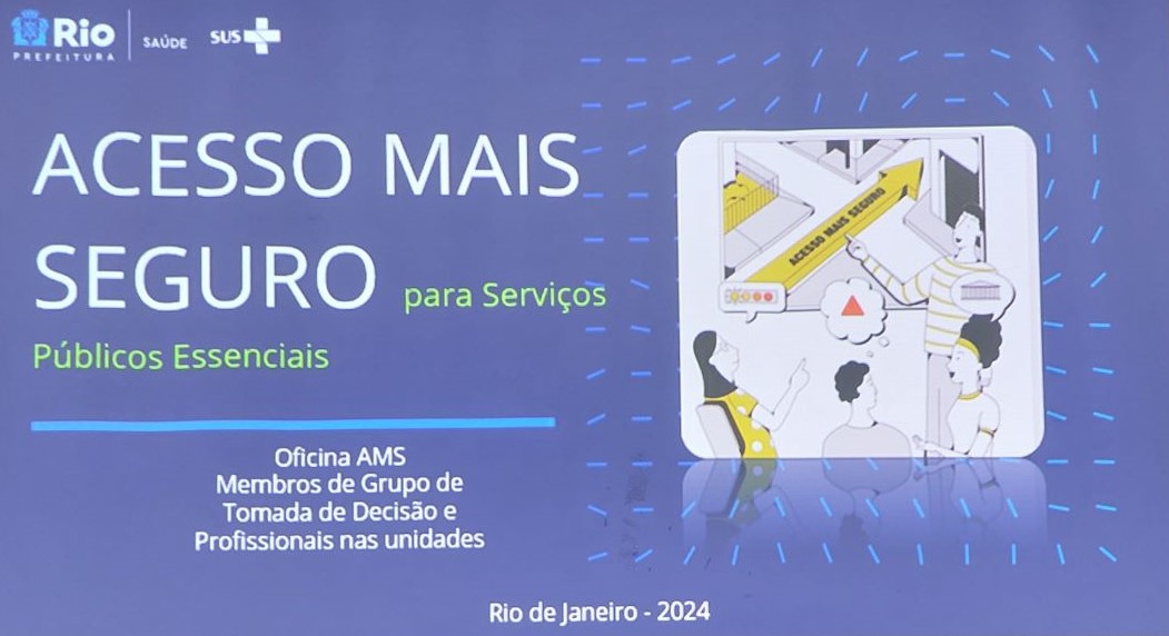 Oficina “Acesso Mais Seguro”