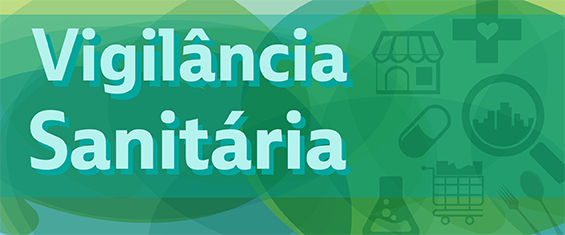 Dia Nacional da Vigilância Sanitária