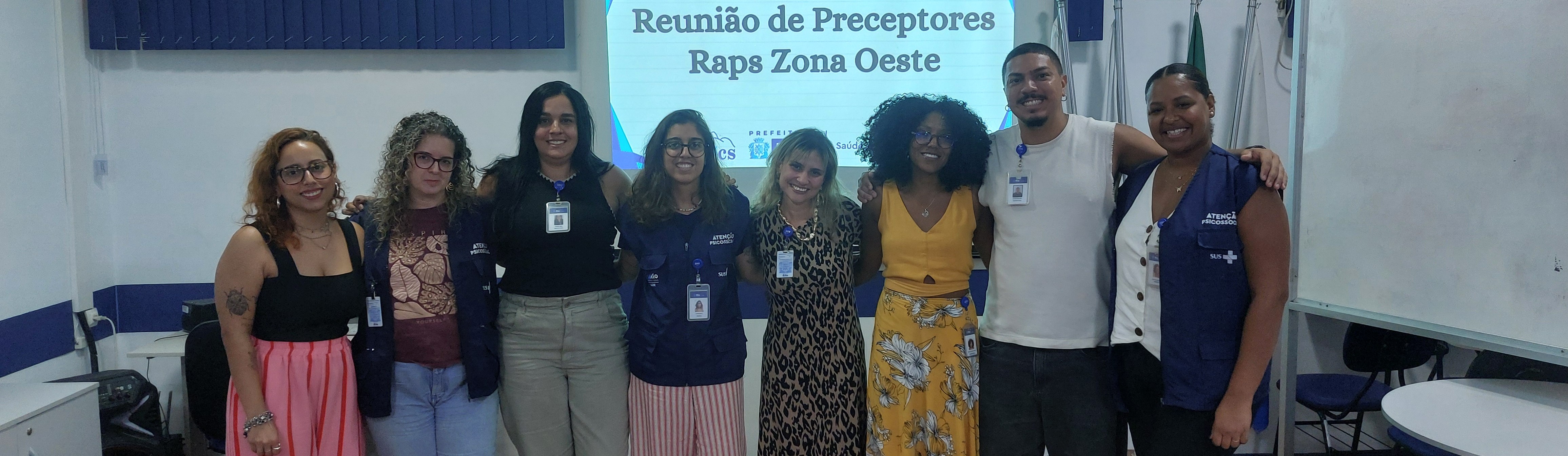 Reunião de Preceptores da RAPS Zona Oeste