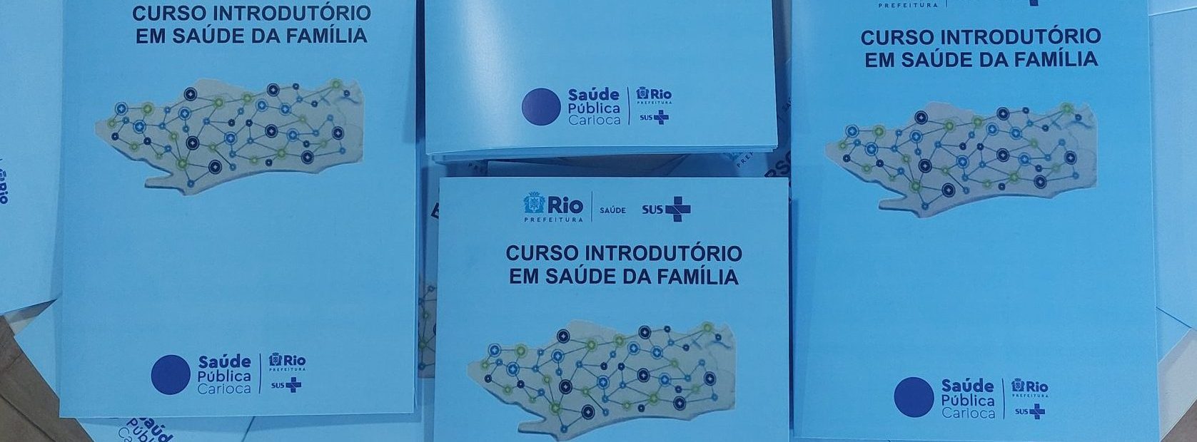 Curso Introdutório em Saúde da Família CAP 5.1 – 4° Dia