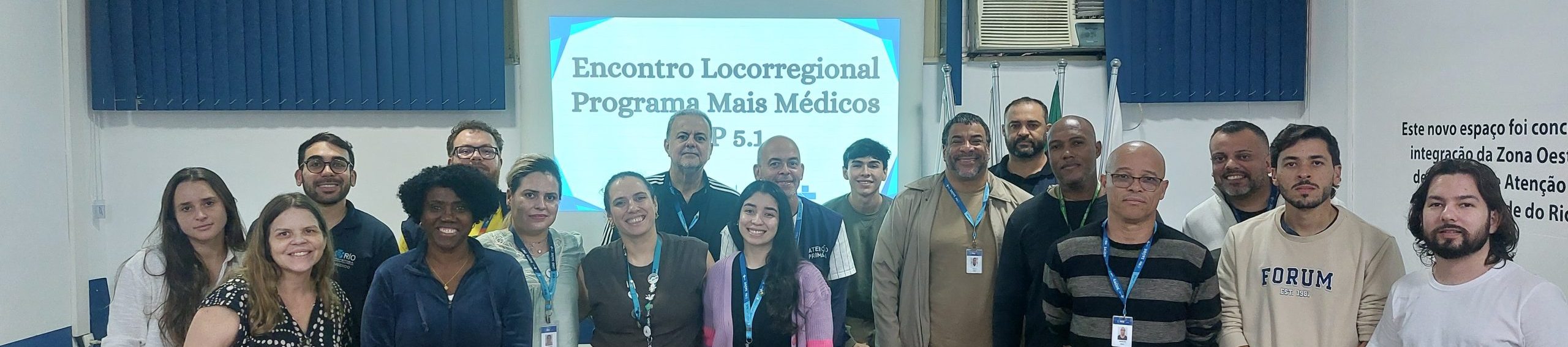 Encontro Locorregional do Programa Mais Médicos (PMM) da AP 5.1