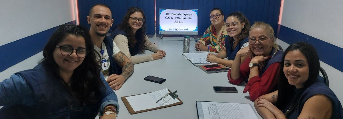 Reunião de Equipe do CAPS Lima Barreto